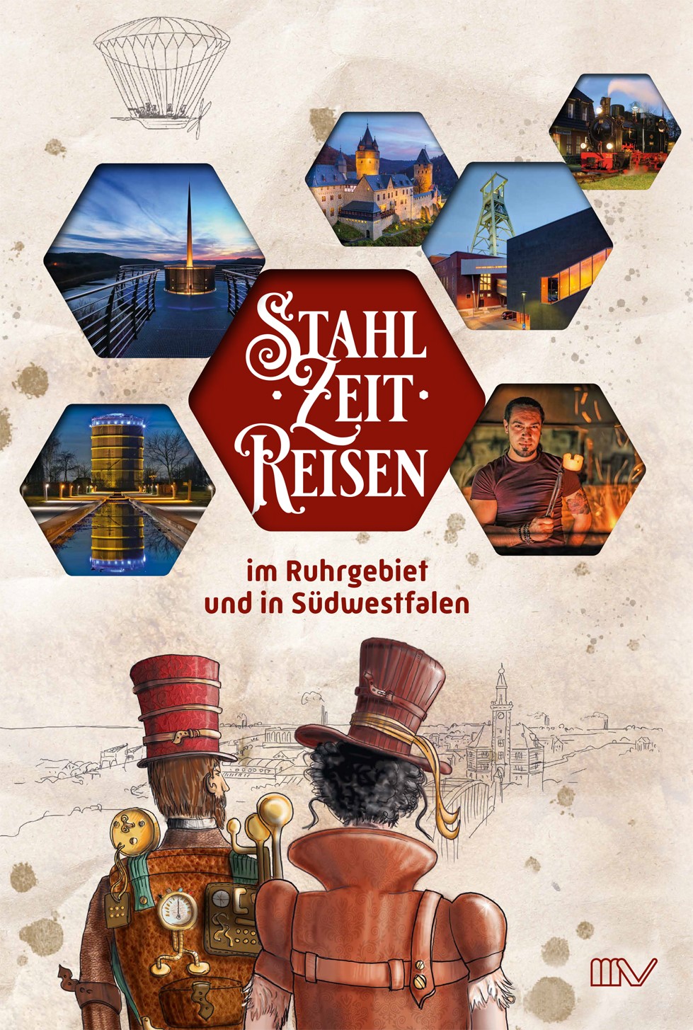 Cover zum Reiseführer: Das Bild zeigt symbolische Orte des Ruhrgebiets wie einen Förderturm der das Gasometer.